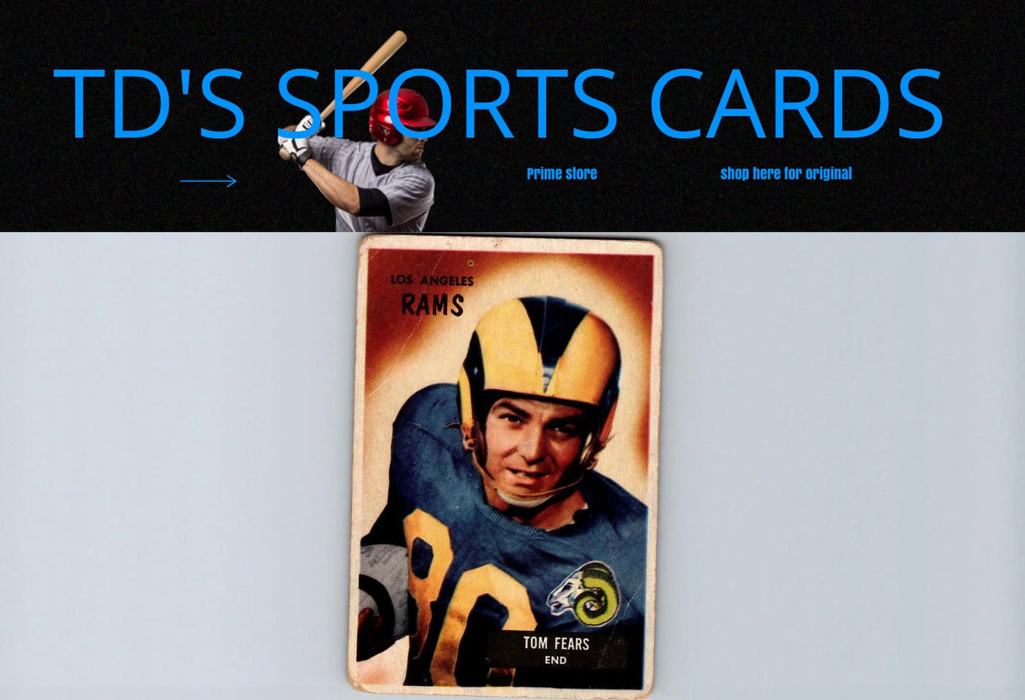 Vintage 1955 Bowman #43 Tom Fears trading card showcasing classic football memorabilia