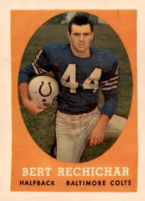 Vintage 1958 Topps #74 Bert Rechichar trading card featuring Baltimore Colts memorabilia