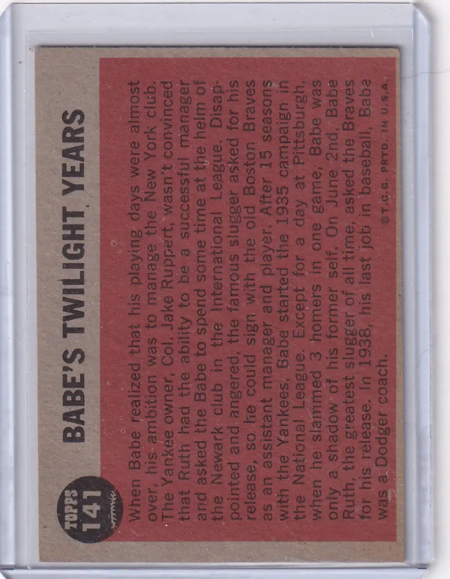 Vintage Babe Ruth baseball card from the twilight years series, Topps 1962 #141