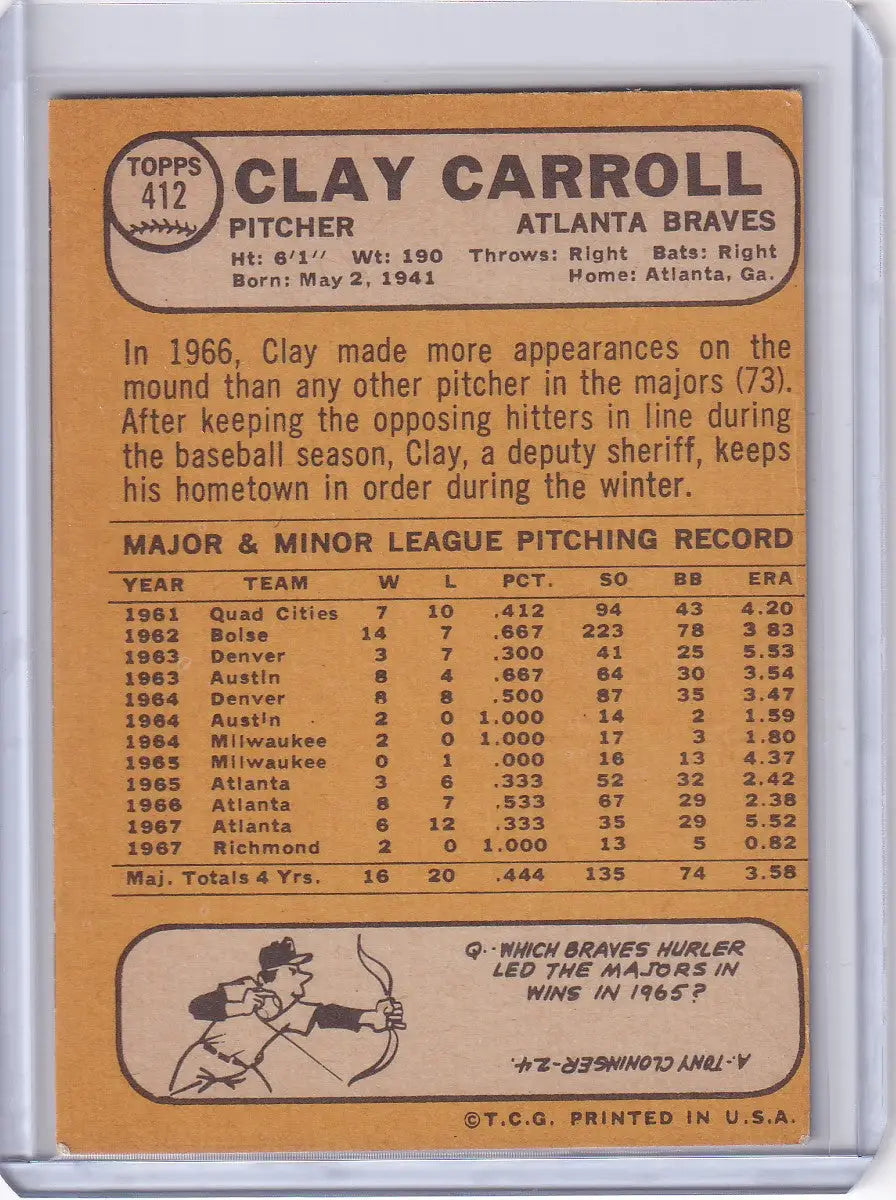 1968 Topps Baseball #412 Clay Carroll card featuring Atlanta Braves pitcher stats