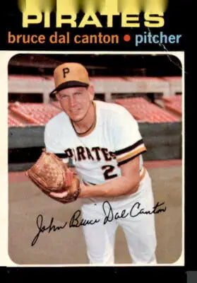 1971 Topps Bruce Dal Canton baseball card featuring Bruce Dal Canton pitcher