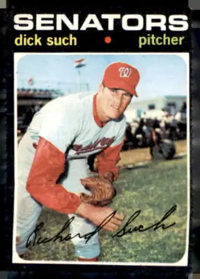 1971 Topps Dick Such Washington Senators trading card featuring the baseball player