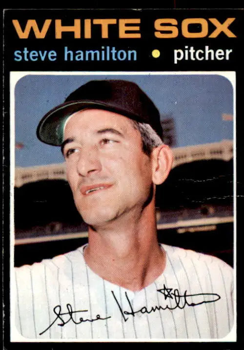 Steve Hamilton baseball card from 1971 Topps #627 featuring Chicago White Sox player