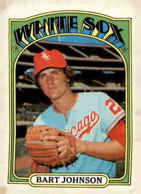 1972 Topps Bart Johnson baseball card featuring Chicago White Sox player Bart Johnson