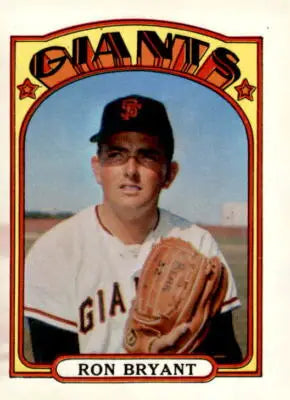 Ron Bryant baseball card from 1972 Topps #185 featuring San Francisco Giants pitcher