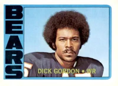 1972 Topps Dick Gordon football trading card in excellent EX-MT condition