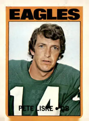 Pete Liske trading card from 1972 Topps #228 in VG-EX condition