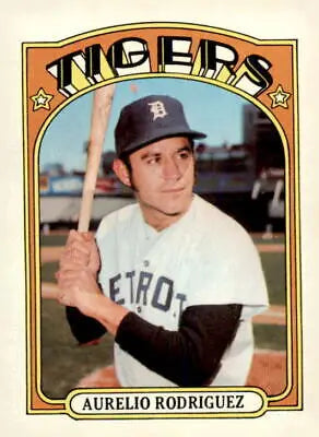 Aurelio Rodriguez 1972 Topps #319 EX-MT trading card for sports collectors