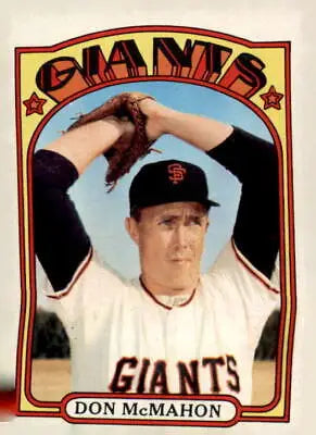 Don McMahon baseball card from the 1972 Topps series featuring San Francisco Giants pitcher