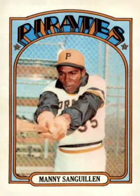 1972 Topps Manny Sanguillen baseball card, a classic sports trading card collectible