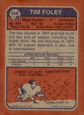 Vintage Tim Foley Miami Dolphins trading card from 1973 Topps #158