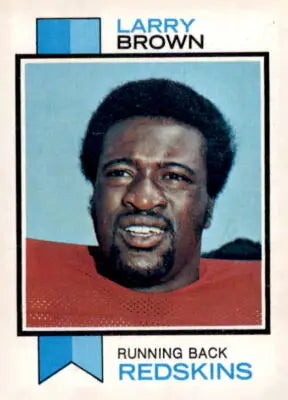 Larry Brown football card from 1973 Topps #220 featuring vintage Brown football memorabilia