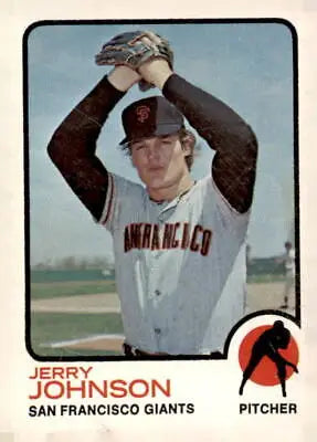 Jerry Johnson baseball card from 1973 Topps featuring San Francisco Giants player Jerry Johnson