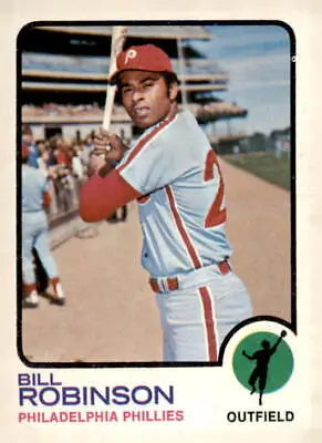 1973 Topps Bill Robinson baseball card featuring Philadelphia Phillies player