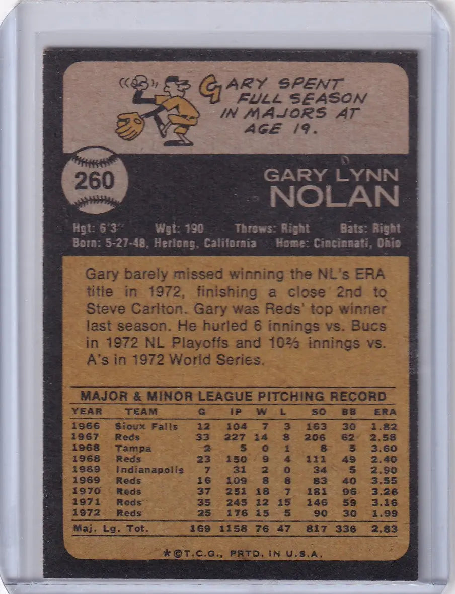 1973 Topps Baseball #260 Gary Nolan card featuring the Cincinnati Reds player