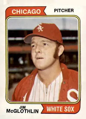 Jim McGlothlin Chicago White Sox baseball card from 1974 Topps #557 EX