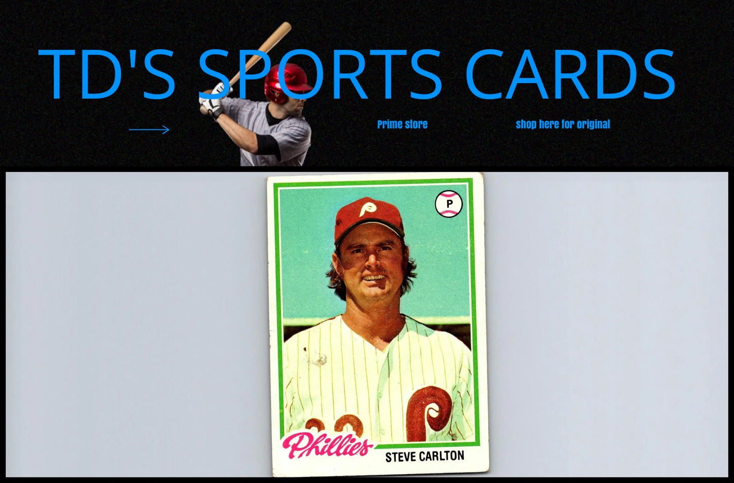 Steve Carlton trading card from 1978 Topps #540 featuring the legendary pitcher
