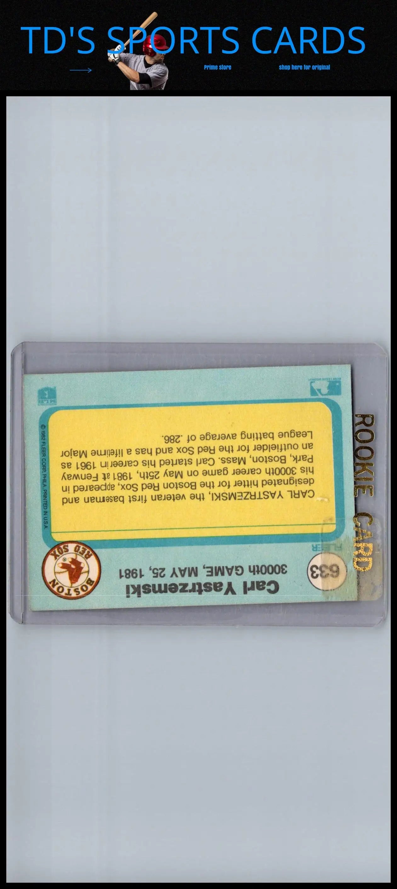 Carl Yastrzemski rookie card from 1982 Fleer #633 baseball trading cards