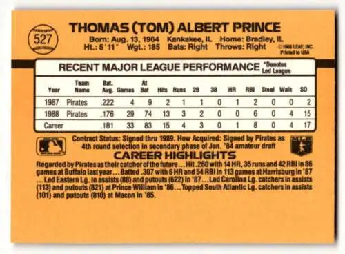 Back of 1989 Donruss #527 Tom Prince Pittsburgh Pirates Baseball Card with original gloss