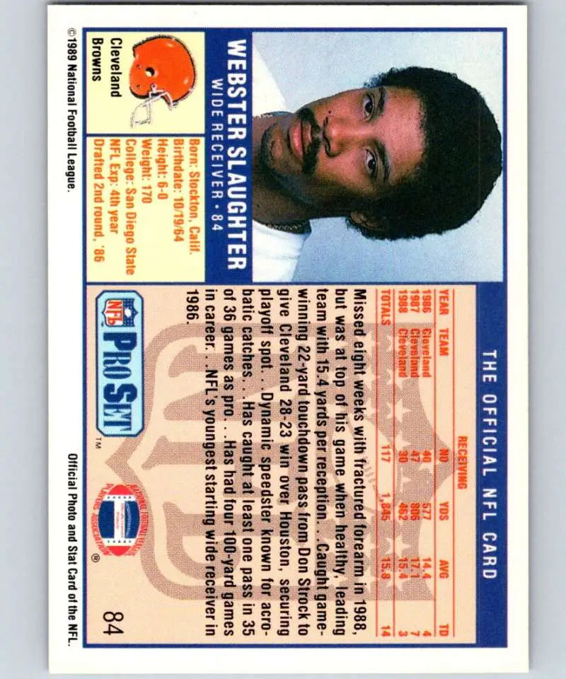 Webster Slaughter 1989 Pro Set Cleveland Browns Football Card NM-MT in mint condition