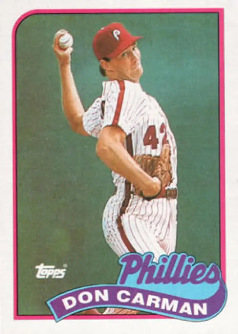 Baseball card of Don Carman, Philadelphia Phillies pitcher, mid-throw in uniform 43