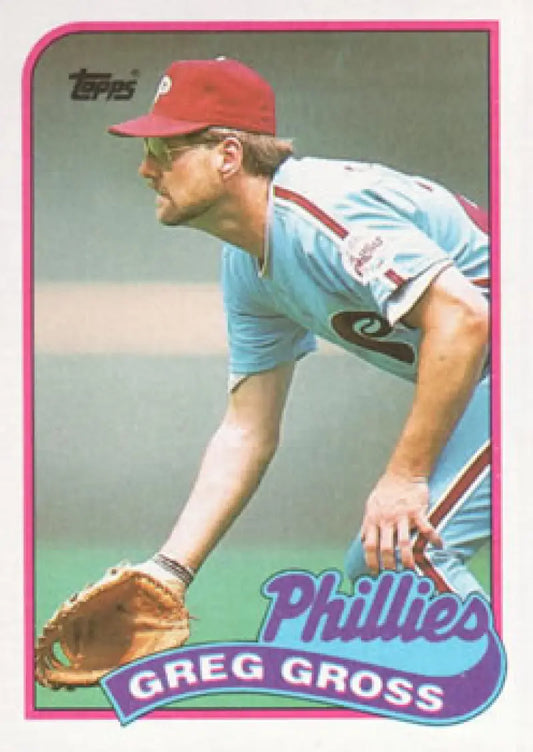 Vintage 1989 Topps baseball card of Greg Gross, Philadelphia Phillies player in blue uniform