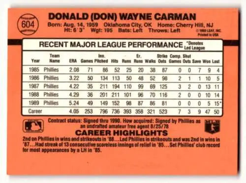Baseball card back of 1990 Donruss #604 Don Carman Philadelphia Phillies with original gloss