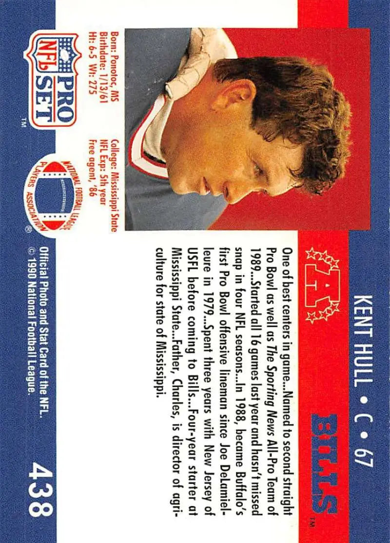 1990 Pro Set Kent Hull NM-MT Buffalo Bills football card from 1991 vintage collection