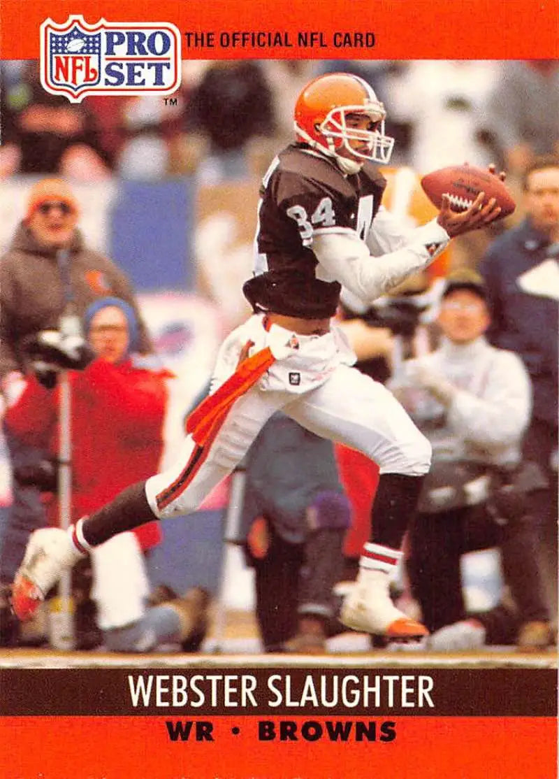 Webster Slaughter catches football on 1990 Pro Set #477 Cleveland Browns Football Card