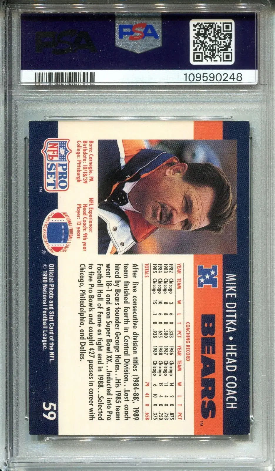 Graded 1991 Pro Set Mike Ditka Chicago Bears football card with autograph and PSA 6