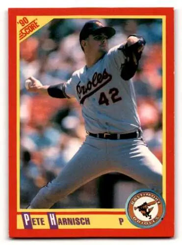 1990 Score #355 Pete Harnisch Baltimore Orioles Baseball Card with original gloss