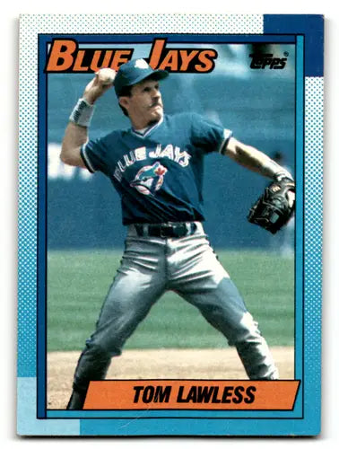 Original gloss 1990 Topps Tom Lawless baseball card featuring Tom Lawless with Blue Jays