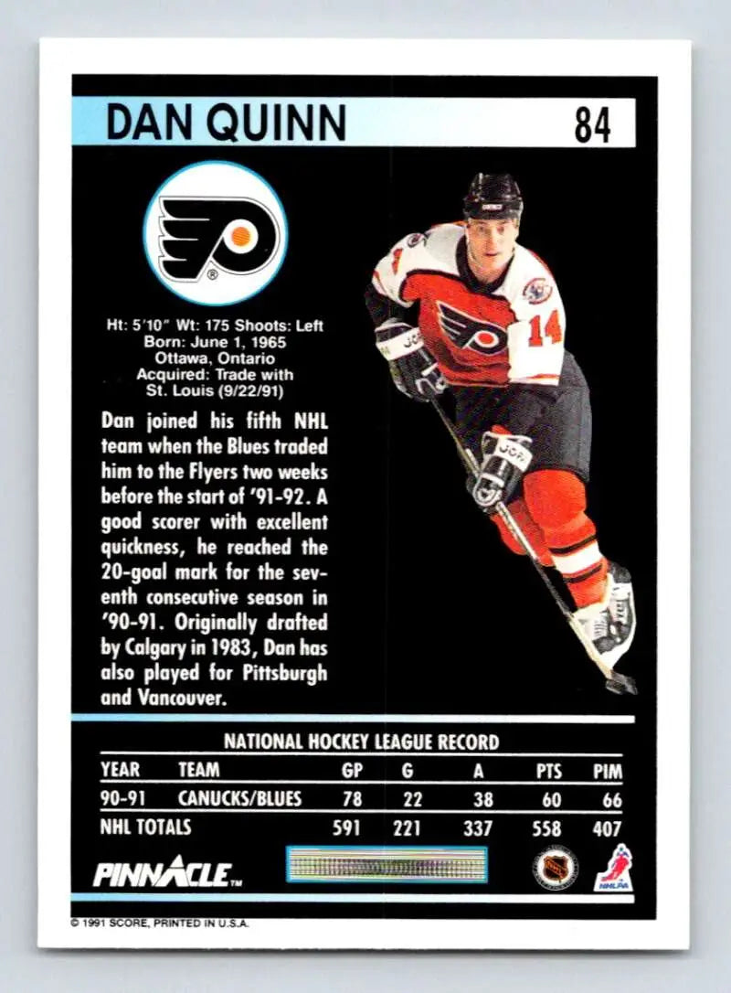 1991-92 Pinnacle Dan Quinn hockey card featuring Philadelphia Flyers jersey number 14
