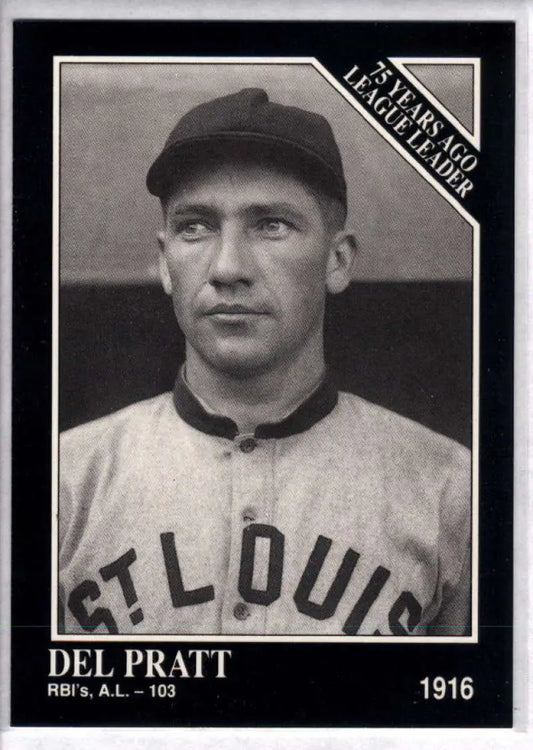 Black and white baseball card of Del Pratt, St. Louis Browns, from Conlon Collection
