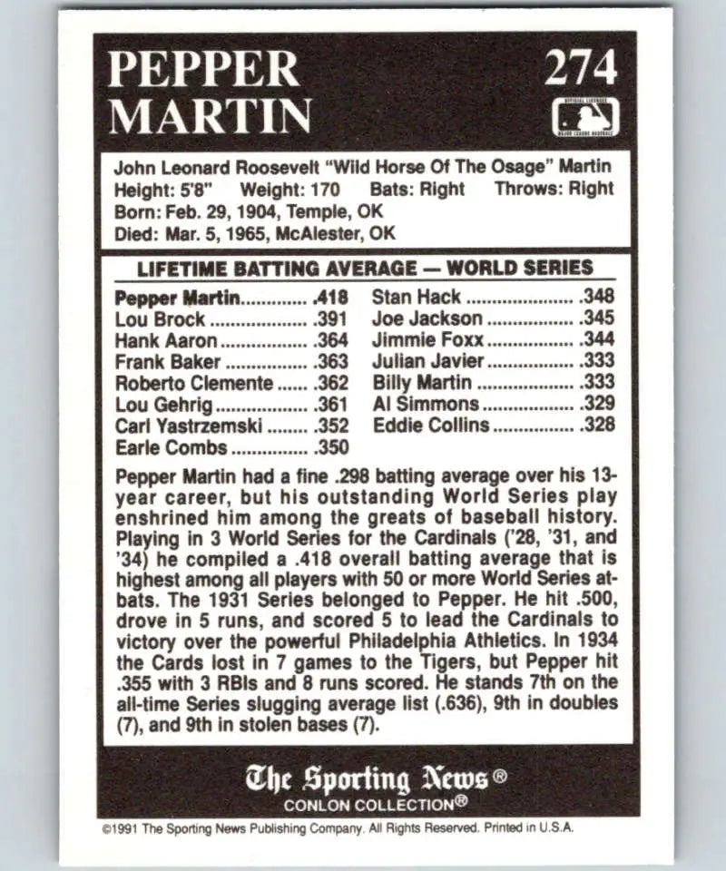 Pepper Martin’s World Series batting statistics on 1991 Conlon Collection baseball card