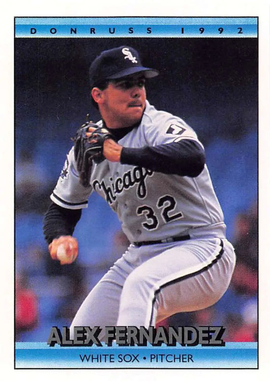1992 Donruss Baseball Card of Alex Fernandez, White Sox pitcher in mid-throwing motion