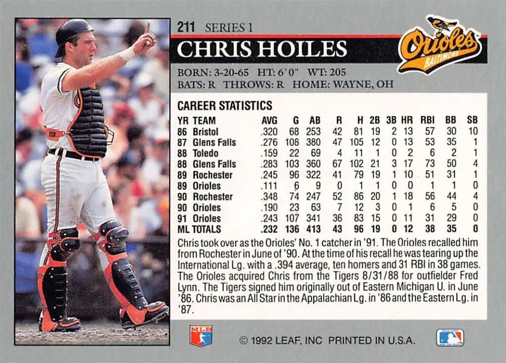 Chris Hoiles mid-throw on 1992 Leaf #211 Baltimore Orioles Baseball Card