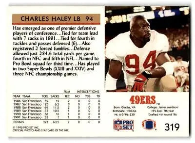 Charles Haley 1992 Pro Set #319 trading card showcasing the NFL legend