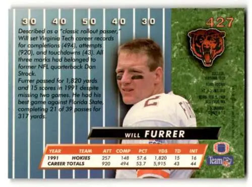 1992 Ultra #427 Will Furrer Chicago Bears Football Card with original gloss and EX/NM condition