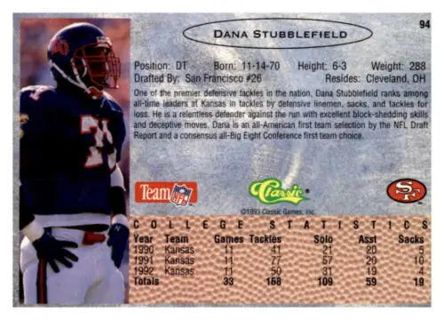 1993 Classic #94 Dana Stubblefield football card with original gloss from 49ers collection