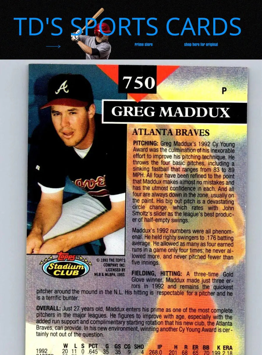 1993 Stadium Club 750b Greg Maddux Members Only baseball card featuring Greg Maddux