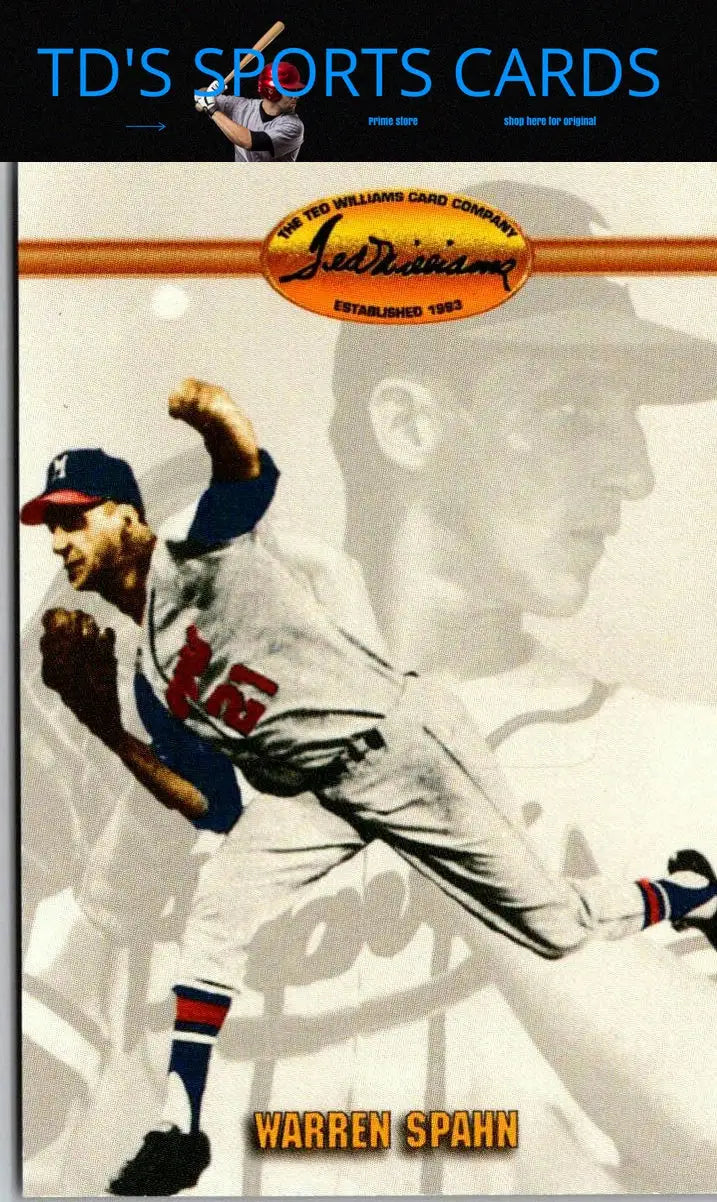Warren Spahn baseball card from 1993 Ted Williams #48 collection showing legendary pitcher