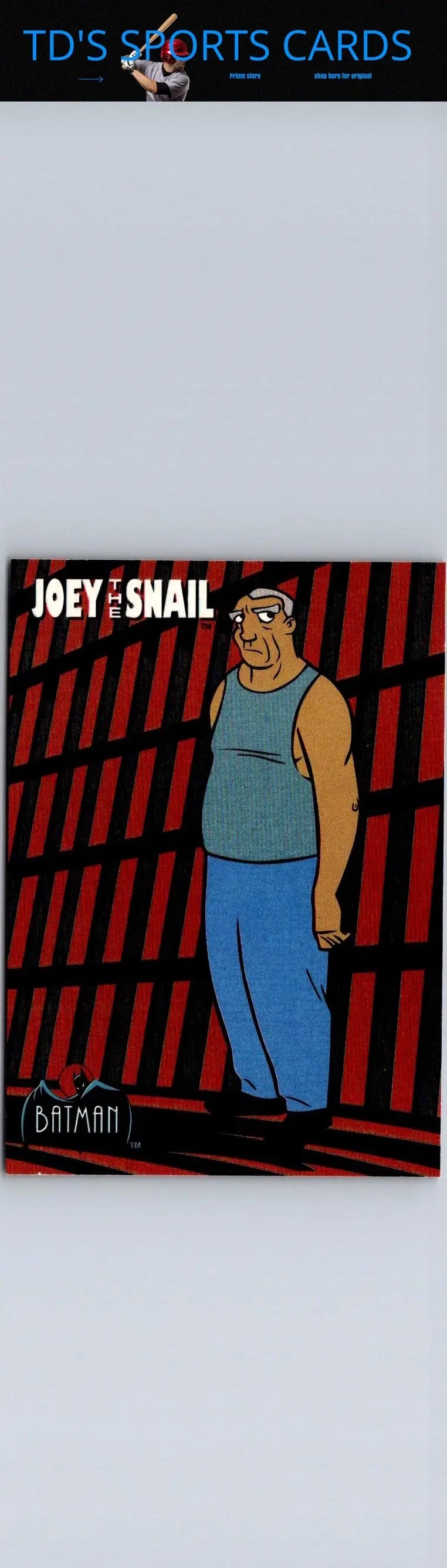 Joey the Snail Batman card from 1993 Topps Batman The Animated Series collection