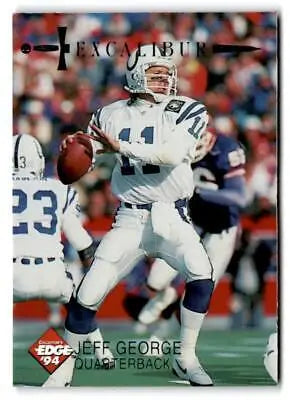 Football player Jeff George in action, featured in 1994 Collector’s Edge Excalibur trading cards
