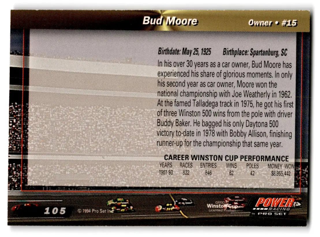 1994 Power #105 Bud Moore - Trading Card
