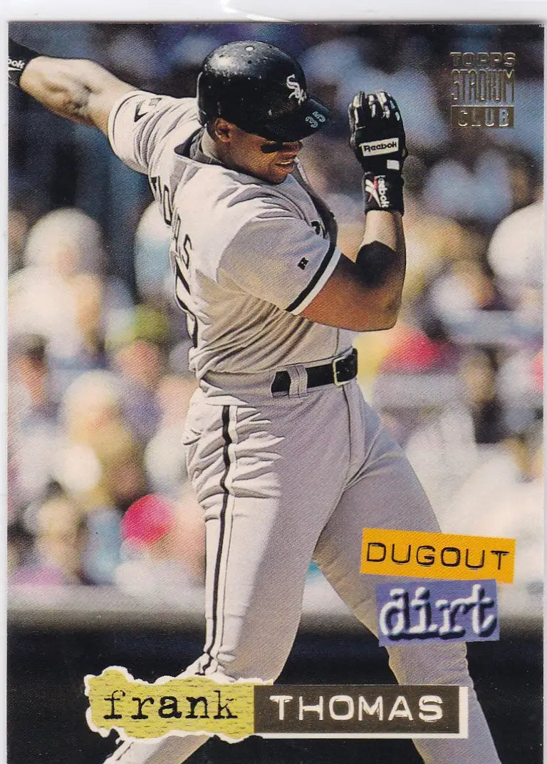 Frank Thomas 1994 Topps Stadium Club Dugout Dirt baseball card for Chicago White Sox