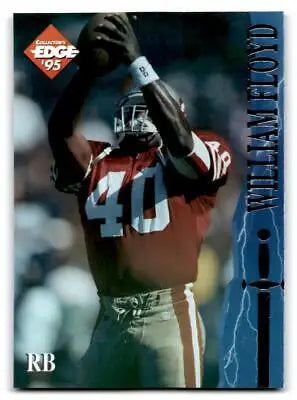 William Floyd football card from 1995 Collector’s Edge Excalibur trading cards