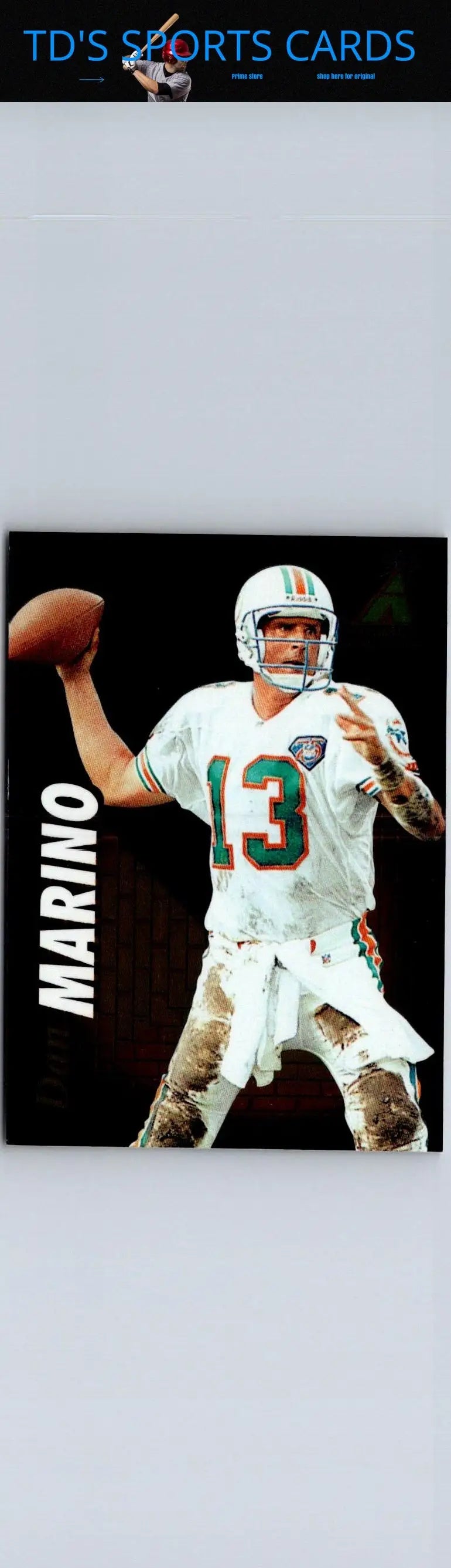 Sports trading card of Dan Marino in Miami Dolphins uniform from 1995 Zenith Marino Promos