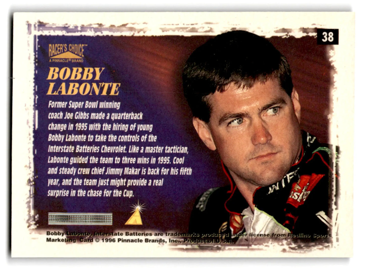 1996 Pinnacle Racing Racer’s Choice Bobby Labonte #38