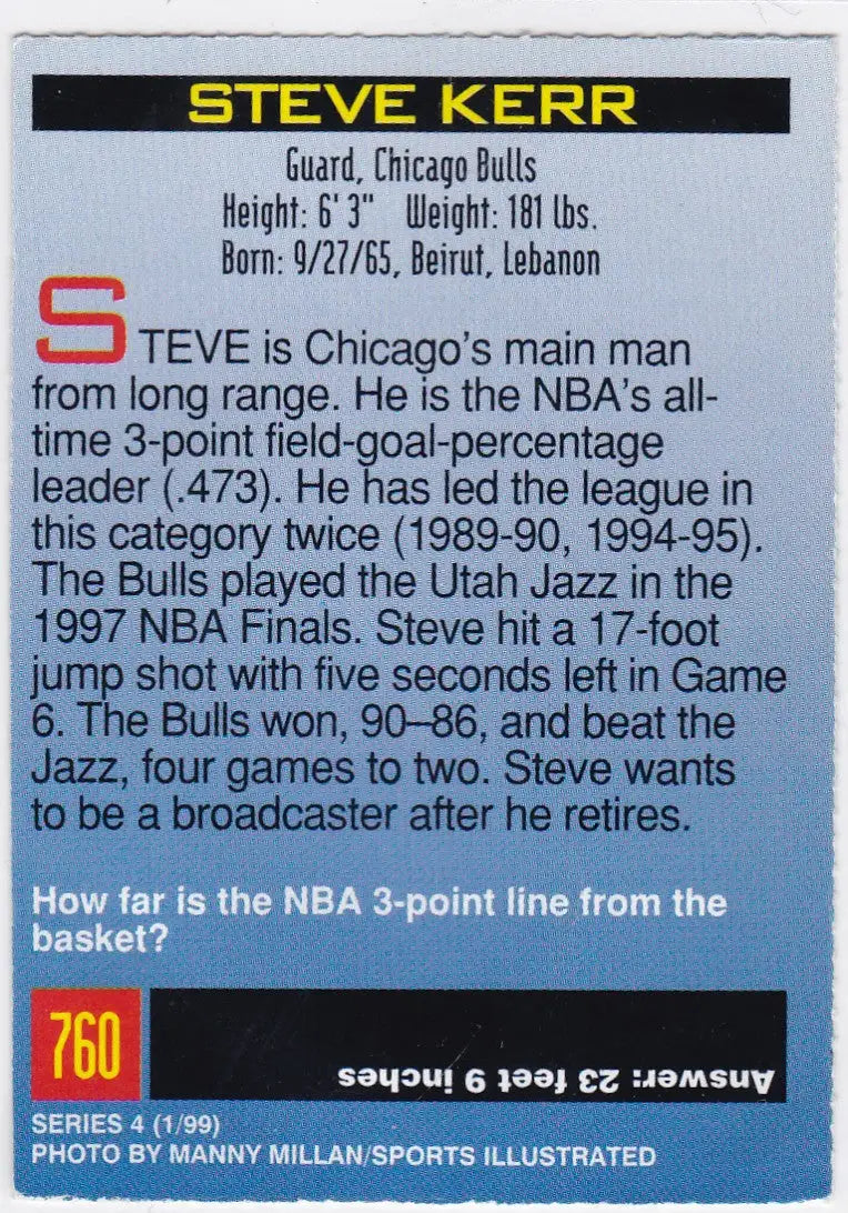 Steve Kerr basketball card from 1999 Sports Illustrated for Kids featuring Kerr Chicago Bulls